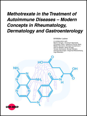cover image of Methotrexate in the Treatment of Autoimmune Diseases – Modern Concepts in Rheumatology, Dermatology and Gastroenterology